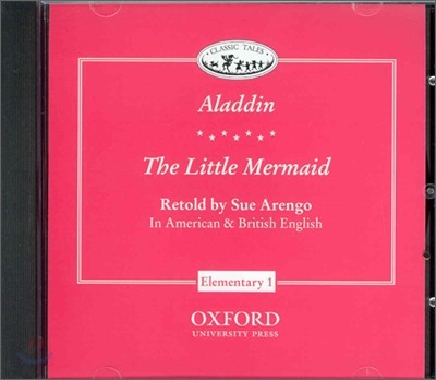 Classic Tales: Elementary 1aladdin/Little Mermaid Audio CD