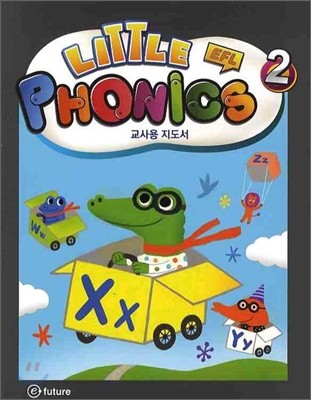 Little EFL Phonics 2 : Teacher's Guide