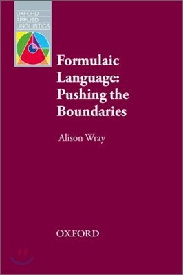 Formulaic Language - Pushing the Boundaries