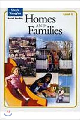 Steck-Vaughn Social Studies Level A : Homes and Families : Teacher's Guide