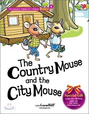 The Country Mouse and the City Mouse