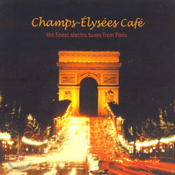 Champs - Elysees Cafe