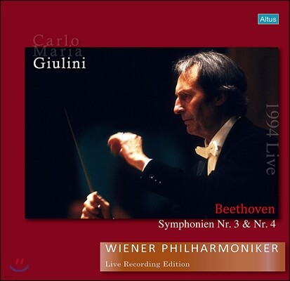 Carlo Maria Giulini, Wiener Philharmoniker, Ludwig van Beethoven — Carlo Maria Giulini 베토벤: 교향곡 3번, 4번 (Beethoven: Symphonies Nos.3 & 4) 카를로 마리아 줄리니, 빈 필하모닉 오케스트라 앨범 커버