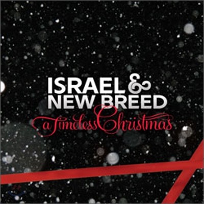 Israel Houghton - A Timeless Christmas