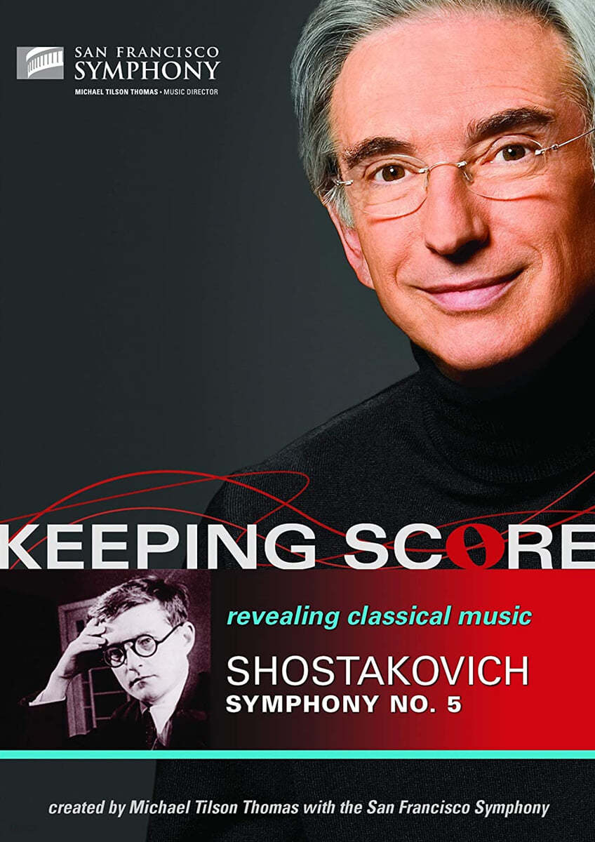 Michael Tilson Thomas 틸슨 토마스의 음악만들기 - 쇼스타코비치: 교향곡 5번 (Shostakovich: Symphony No.5 - Keeping Score) 