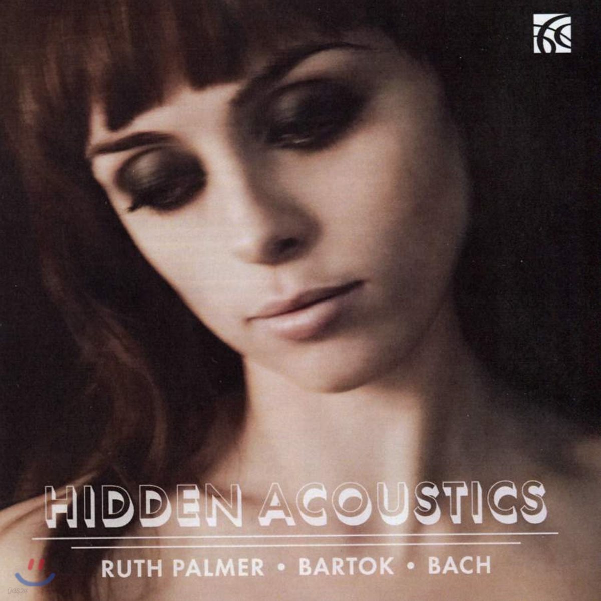 Ruth Palmer 바르톡 / 바흐: 무반주 바이올린 소나타 (Hidden Acoustics)