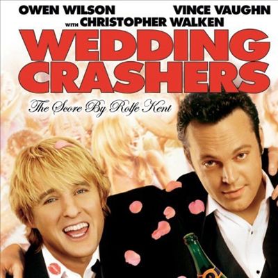 Rolfe Kent - Wedding Crashers ( ũ) (Score) (Soundtrack)(CD-R)