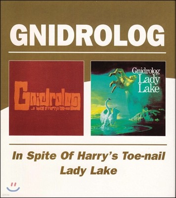 Gnidrolog (ϵη) - In Spite Of Harry'S Toe-Nail / Lady Lake