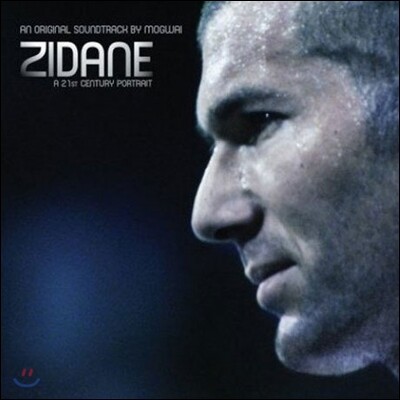 Mogwai — Zidane: A 21St Century Portrait 앨범 커버