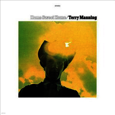 Terry Manning — Home Sweet Home (Reissue) 앨범 커버