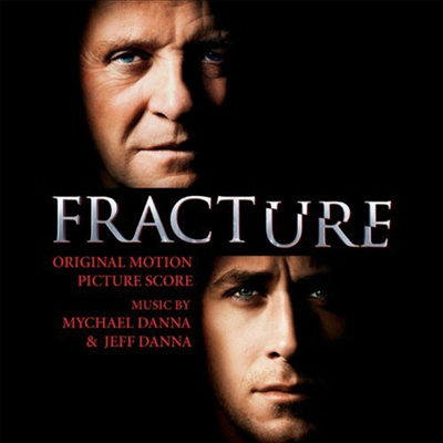 Mychael Danna & Jeff Danna - Fracture (ó) (Original Score) (Soundtrack)(CD-R)