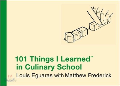 101 Things I Learned in Culinary School