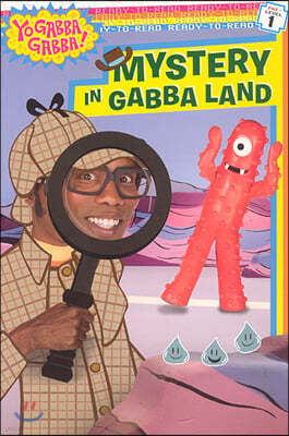 Ready-To-Read Pre-Level : Mystery in Gabba Land