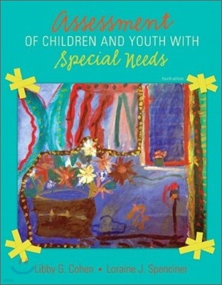 Assessment of Children and Youth With Special Needs, 4/E