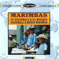 Marimbas Du Guatemala & Du Mexique