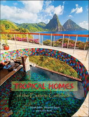 Tropical Homes of the Eastern Caribbean