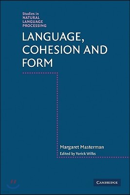 Language, Cohesion and Form