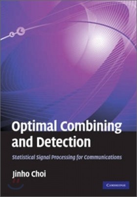 Optimal Combining and Detection