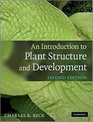 An Introduction to Plant Structure and Development