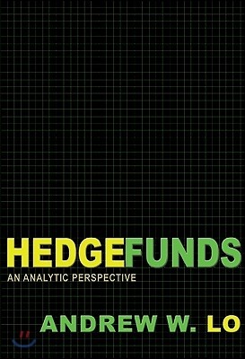 Hedge Funds: An Analytic Perspective - Updated Edition