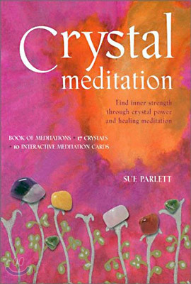 Crystal Meditation