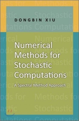 Numerical Methods for Stochastic Computations