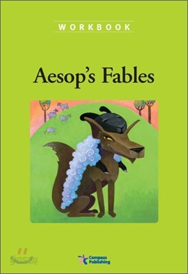 Compass Classic Readers Level 1 : Aesop's Fables (Workbook)