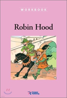Compass Classic Readers Level 2 : Robin Hood (Workbook)