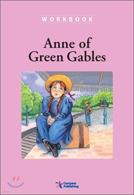 Compass Classic Readers Level 2 : Anne of Green Gables (Workbook)