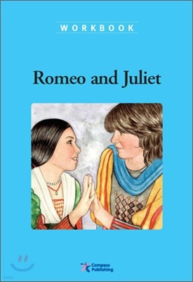 Compass Classic Readers Level 3 : Romeo and Juliet (Workbook)