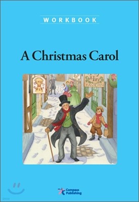Compass Classic Readers Level 3 : A Christmas Carol (Workbook)