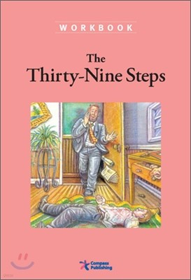 Compass Classic Readers Level 4 : The Thirty-Nine Steps (Workbook)