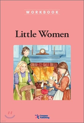 Compass Classic Readers Level 4 : Little Women (Workbook)