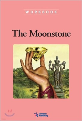 Compass Classic Readers Level 4 : The Moonstone (Workbook)