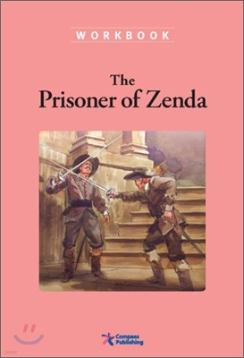 Compass Classic Readers Level 4 : The Prisoner of Zenda (Workbook)