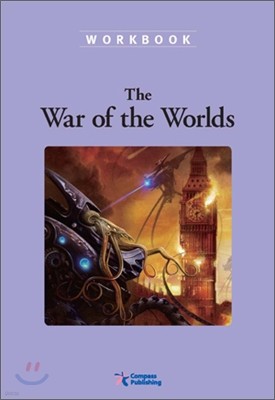 Compass Classic Readers Level 6 : The War of the Worlds (Workbook)