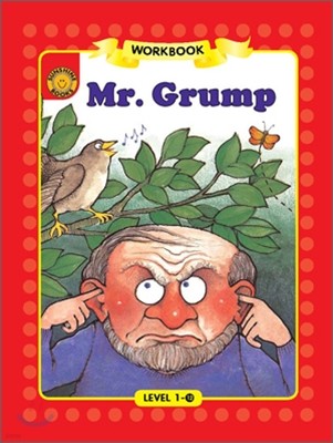 Sunshine Readers Level 1 : Mr. Grump (Workbook)