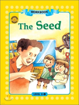 Sunshine Readers Level 2 : The Seed (Workbook)