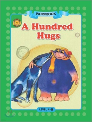 Sunshine Readers Level 4 : A Hundred Hugs (Workbook)