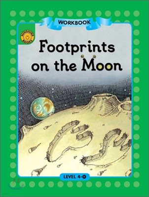 Sunshine Readers Level 4 : Footprints on the Moon (Workbook)