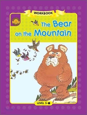 Sunshine Readers Level 5 : The Bear on the Mountain (Workbook)