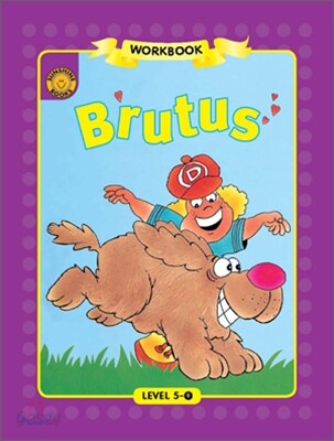 Sunshine Readers Level 5 : Brutus (Workbook)