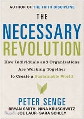 The Necessary Revolution