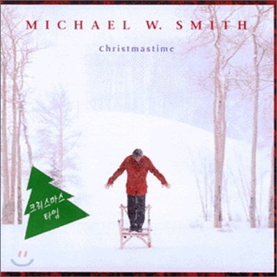 Michael W. Smith - Christmas Time