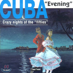Cuba : Evening