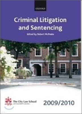 Criminal Litigation and Sentencing 2009-2010