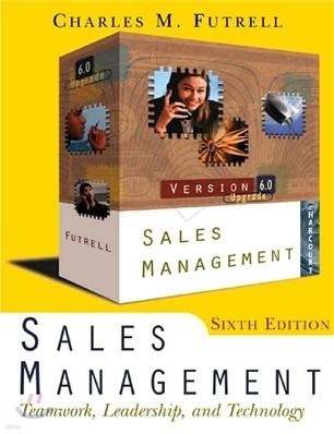 Sales Management : Teamwork, Leadership, and Technology, 6/E