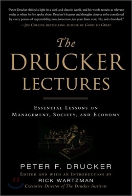 The Drucker Lectures: Essential Lessons on Management, Society and Economy