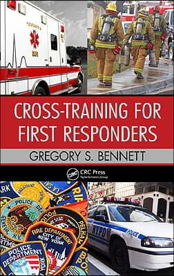 Cross-Training for First Responders