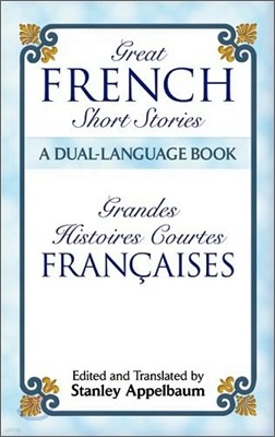 Great French Short Stories of the Twentieth Century: A Dual-Language Book